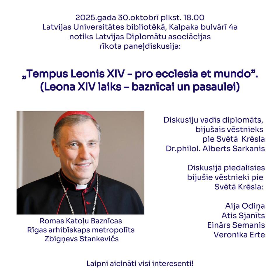 Notiks paneļdiskusija: Leona XIV laiks – baznīcai un pasaulei Diplomātu Asociācija 30.okt.2025