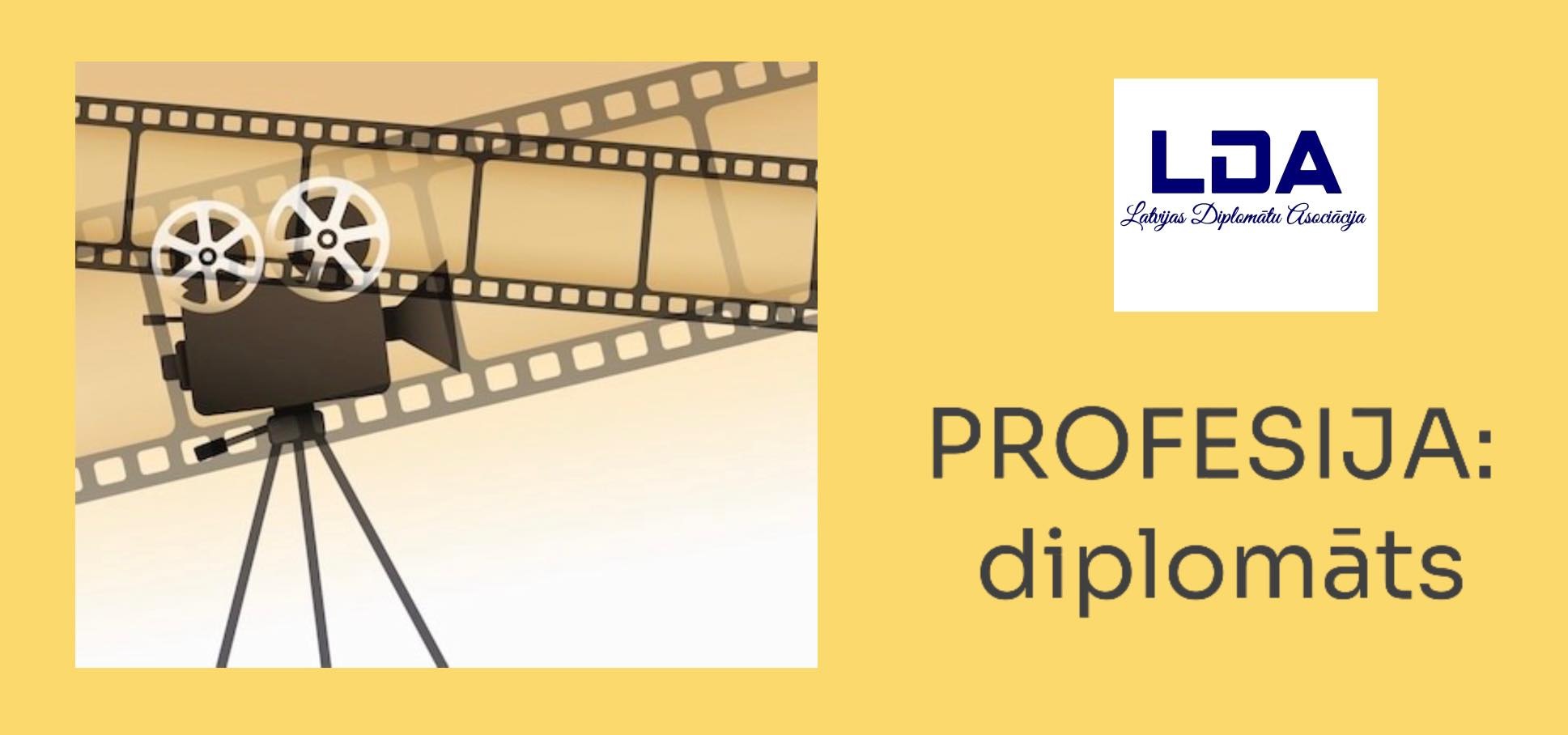 Aicinājums atsaukties atmiņu stāstu filmēšanai par ārlietu dienesta veidošanu pēc neatkarības atgūšanas Profesija: Diplomāts LDA.LV 2025